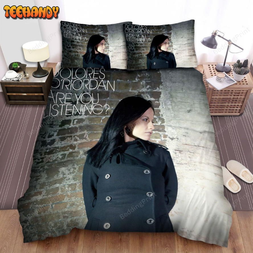 Dolores O’riordan Are You Listening Bedding Sets