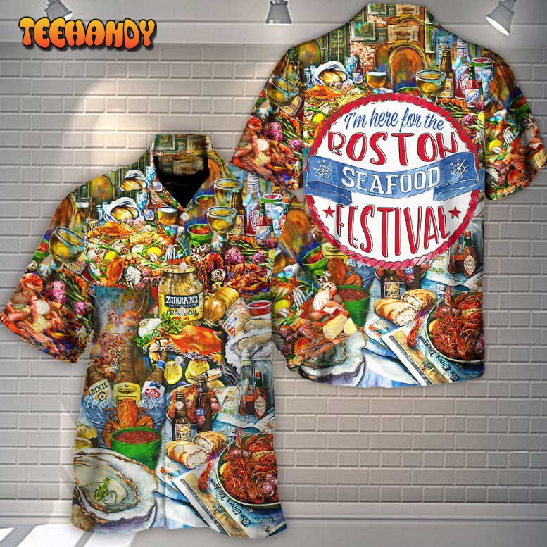 Festival I’m Here The Boston Seafood Festival Crawfish Hawaiian Shirt