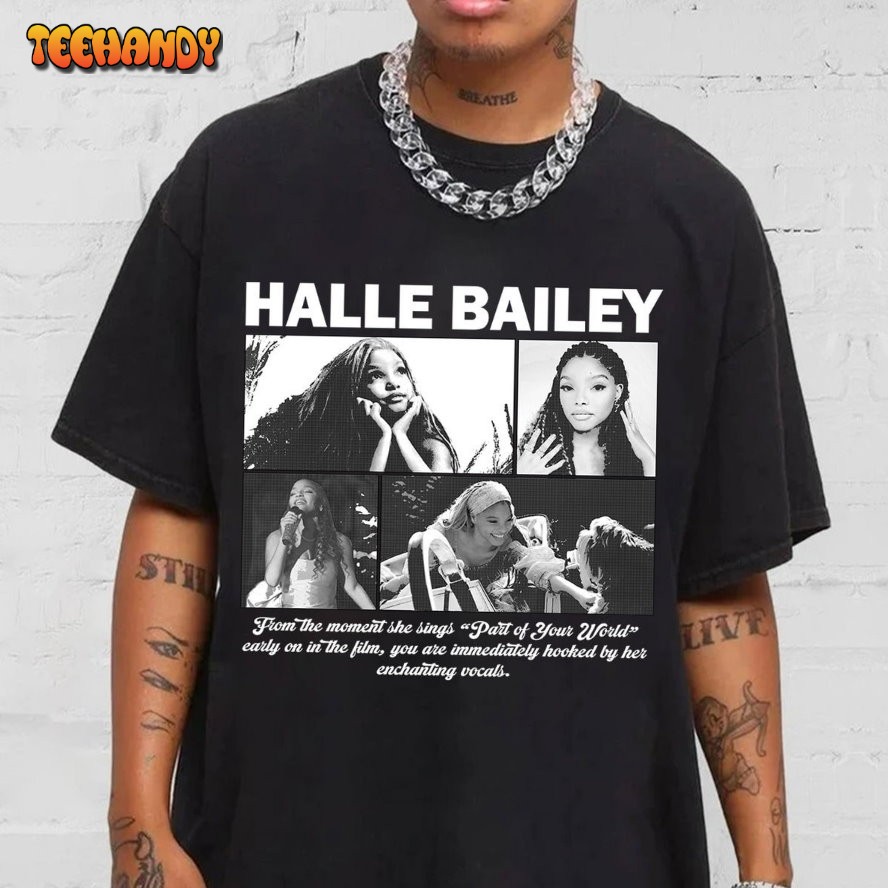 Halle Bailey Shirt The Little Mermaid 2023 Shirt