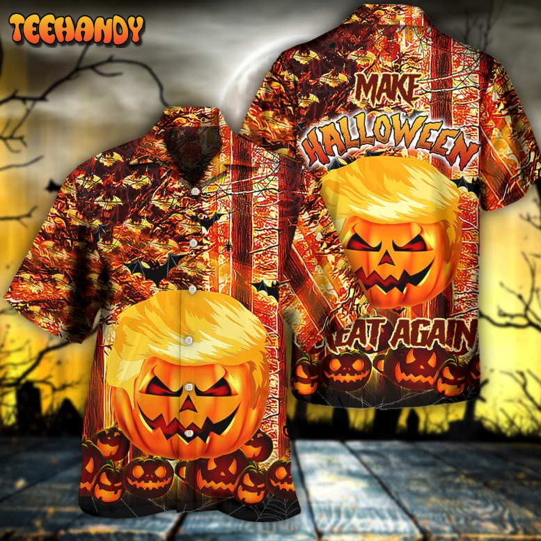 Halloween Make Halloween Great Again Hawaiian Shirt