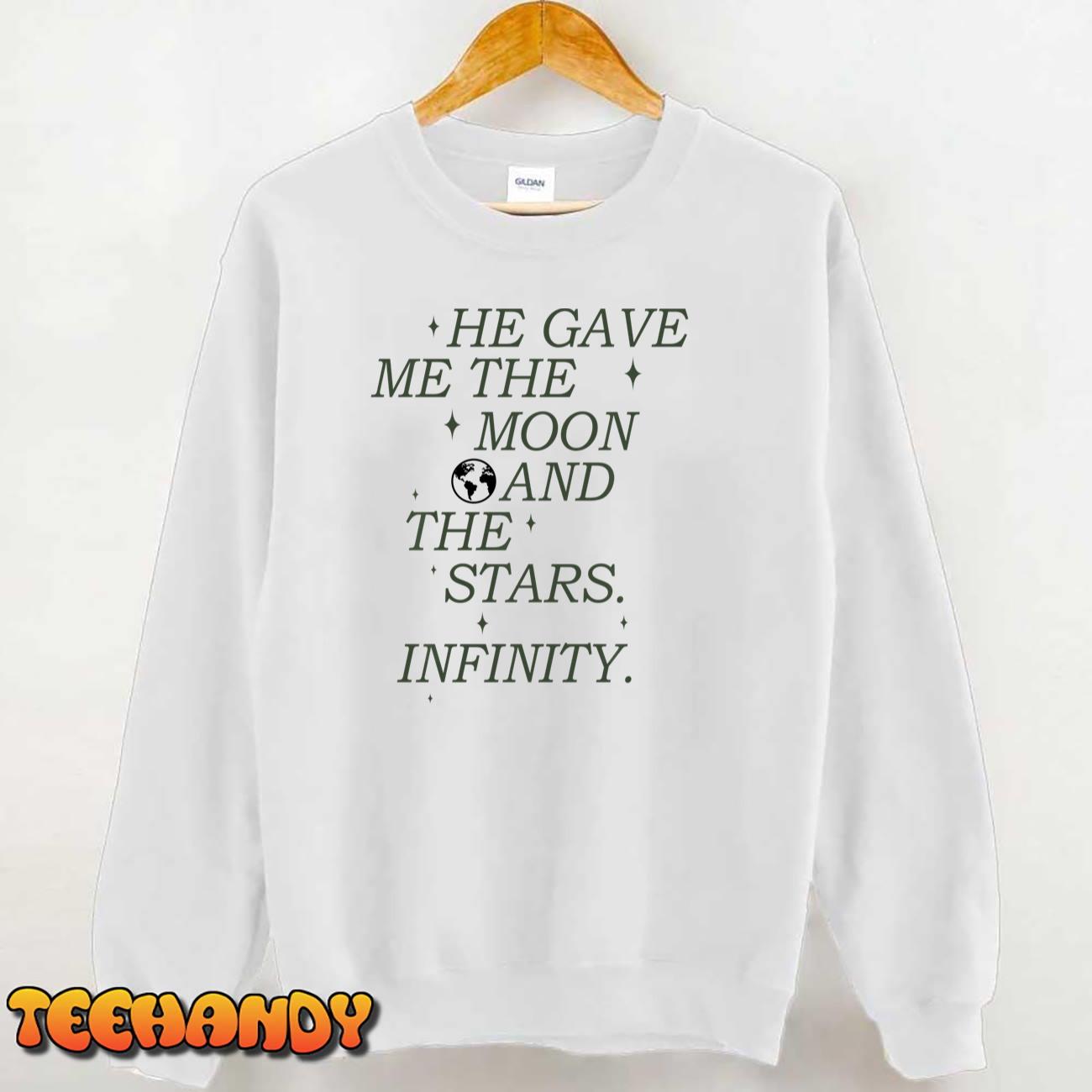 He Gave Me The Moon And The Stars Infinity Aesthetic Trendy Pullover Hoodie