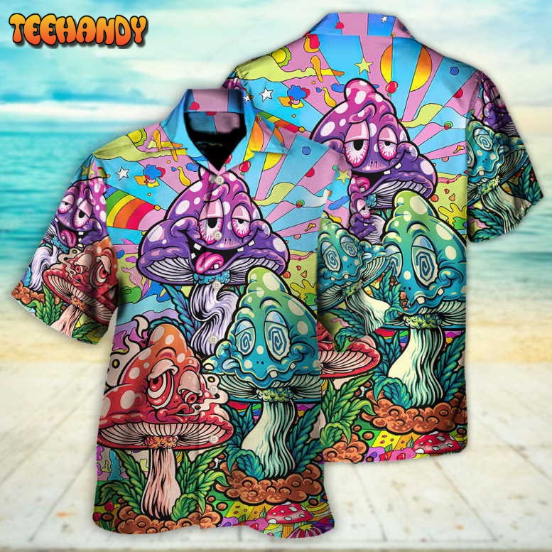 Hippie Mushroom Colorful Hippie Happy Life Hawaiian Shirt