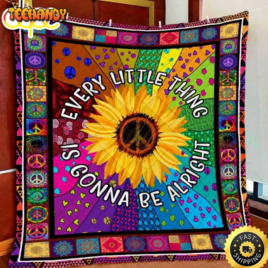 Hippie Sunflower Every Little Thing Gonna Be Alright Hippie Blanket