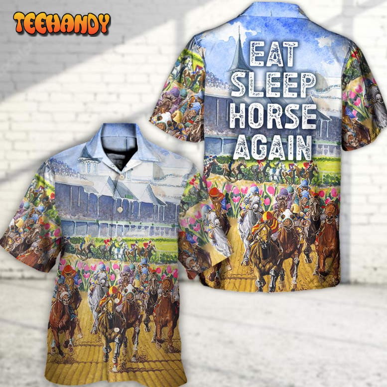 Horseback Riding Eat Sleep Horse Again Hawaiian Shirt