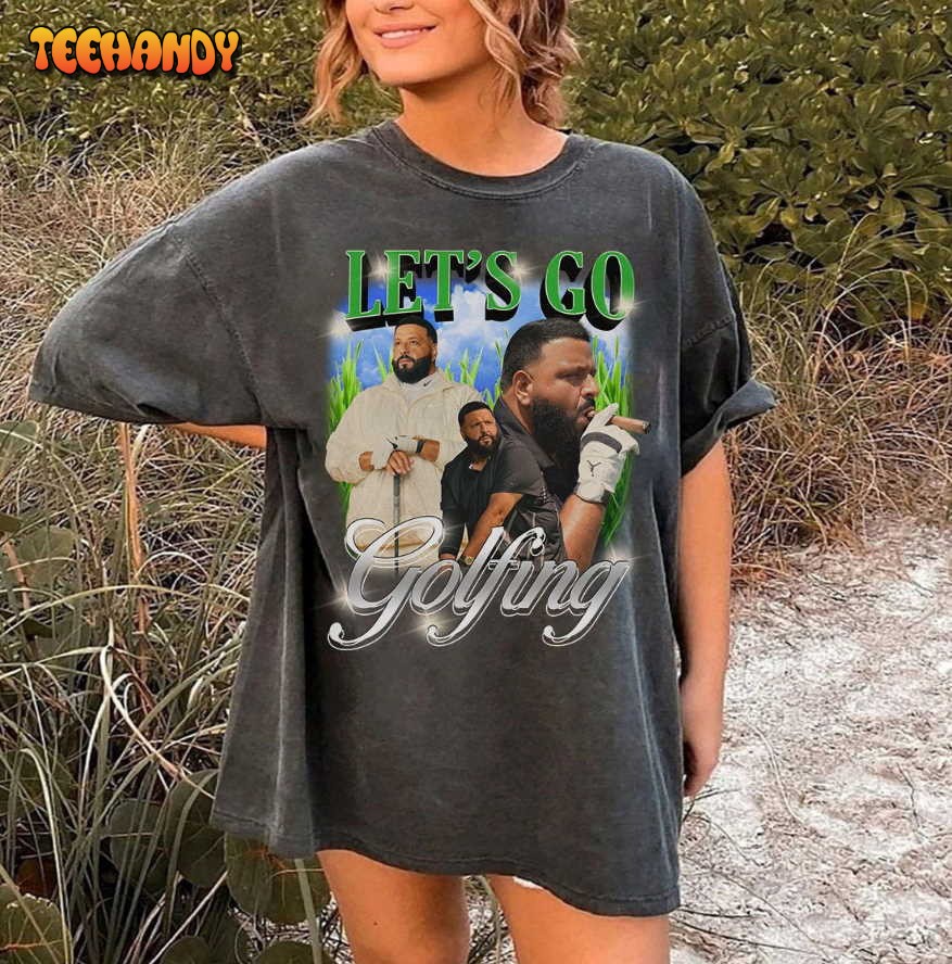 Lets Go Golfing DJ Khaled T-Shirt