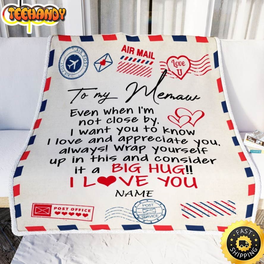 Memaw  From Grandkids I Love You Hugs Air Mail Valentine Blanket