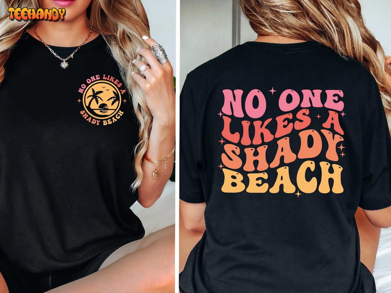 No One Likes A Shady Beach Shirt, Summer Trip Vacation Shirt