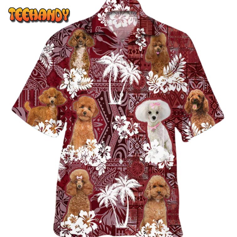 Poodle Hawaiian Shirt, Dog Hawaii Shirt Short Sleeve