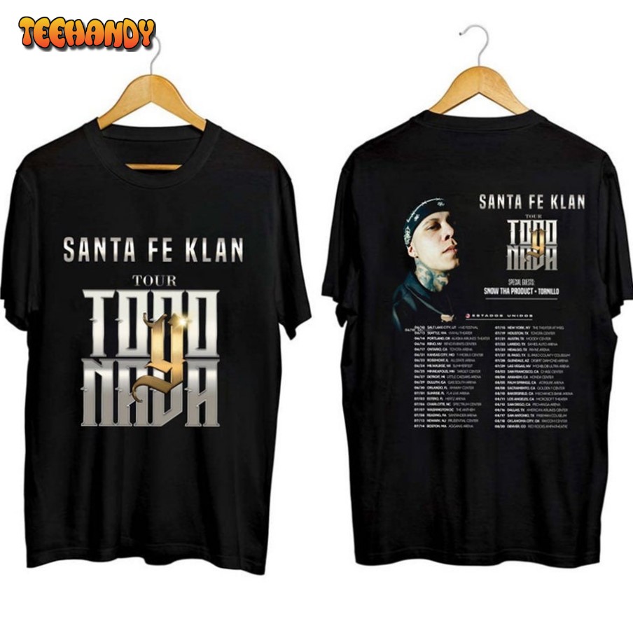 Santa Fe Klan Todo Y Nada Tour 2023 Shirt, Santa Fe Klan 2023 Tour Shirt