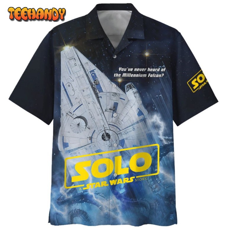 Solo SW You’ve Never Heard Of The Millennium Falcon Hawaiian Shirt