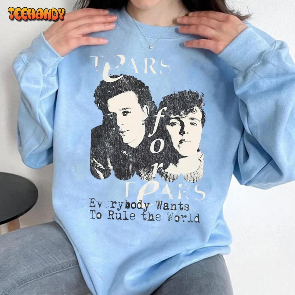 Tears For Fears Everybody Wants To Rule The World T Shirt