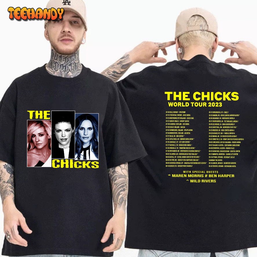 The Chicks 2023 World Tour Trending Double Side Shirt