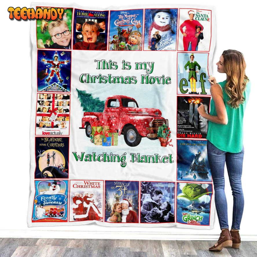 This Is My Christmas Movie Watching, Christmas Movies Quilt Blanket