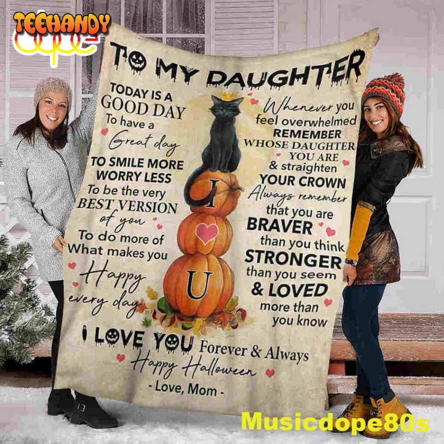 To My Daughter Halloween Sofa Fleece Throw Blanket  Halloween Gifts