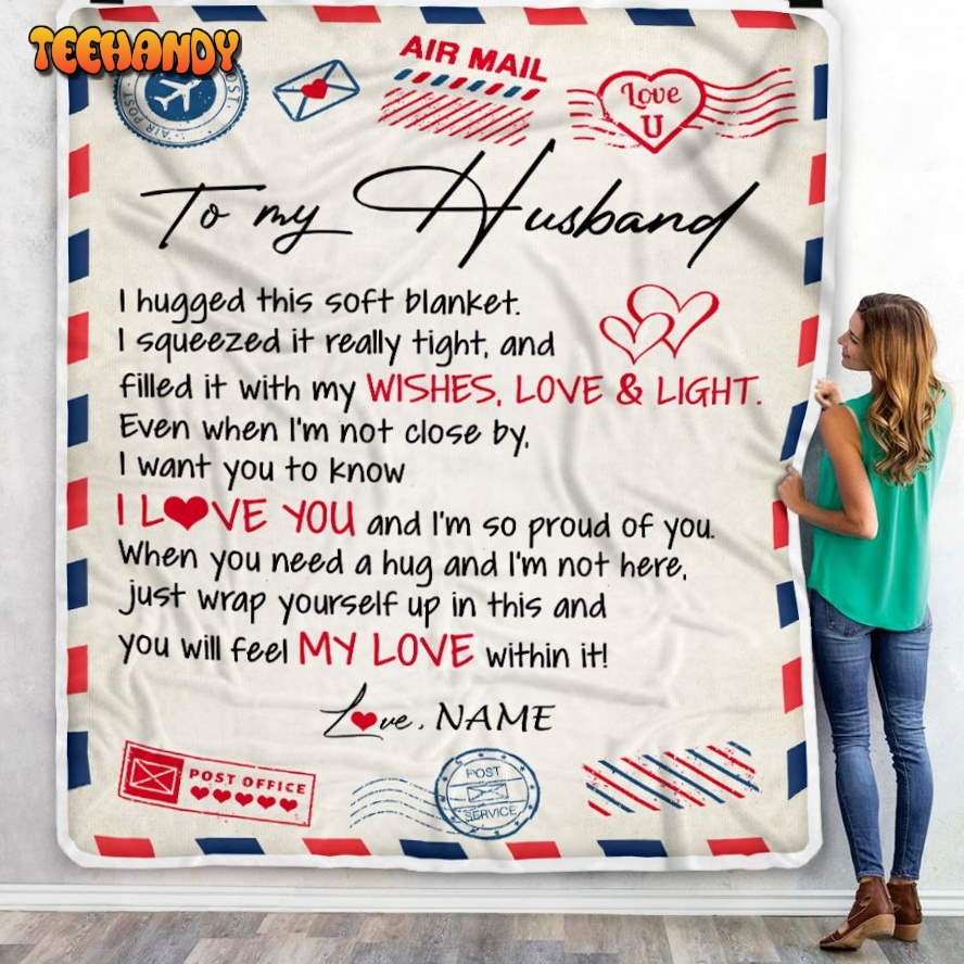 To My Husband  From Wife Big Husband Birthday Wedding Valentine’s Day Blanket