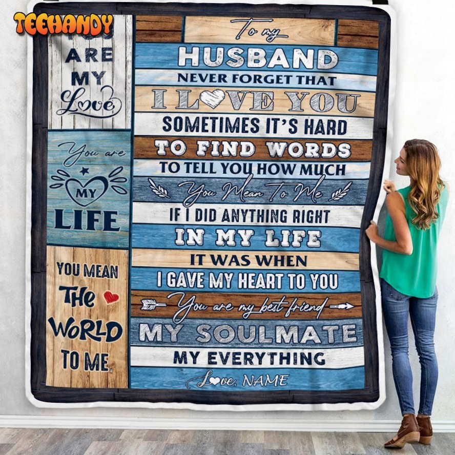 To My Husband  From Wife Never Forget Birthday Anniversary Valentines Day Blanket