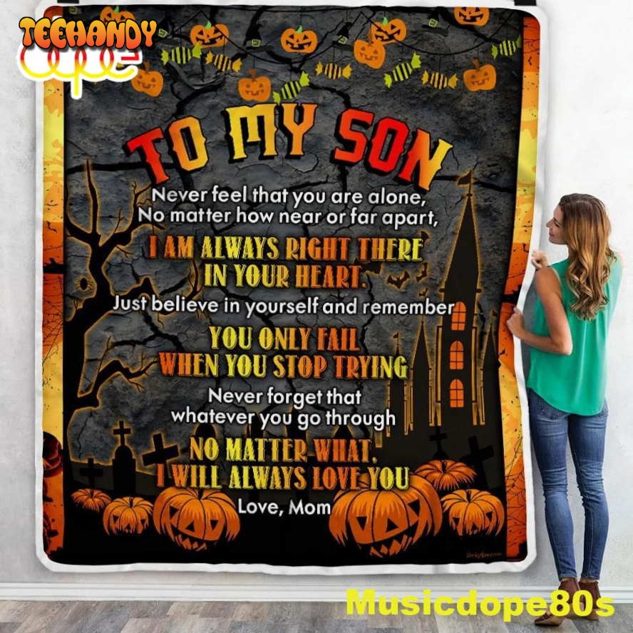 To My Son Halloween Sofa Fleece Throw Blanket  Halloween Gifts