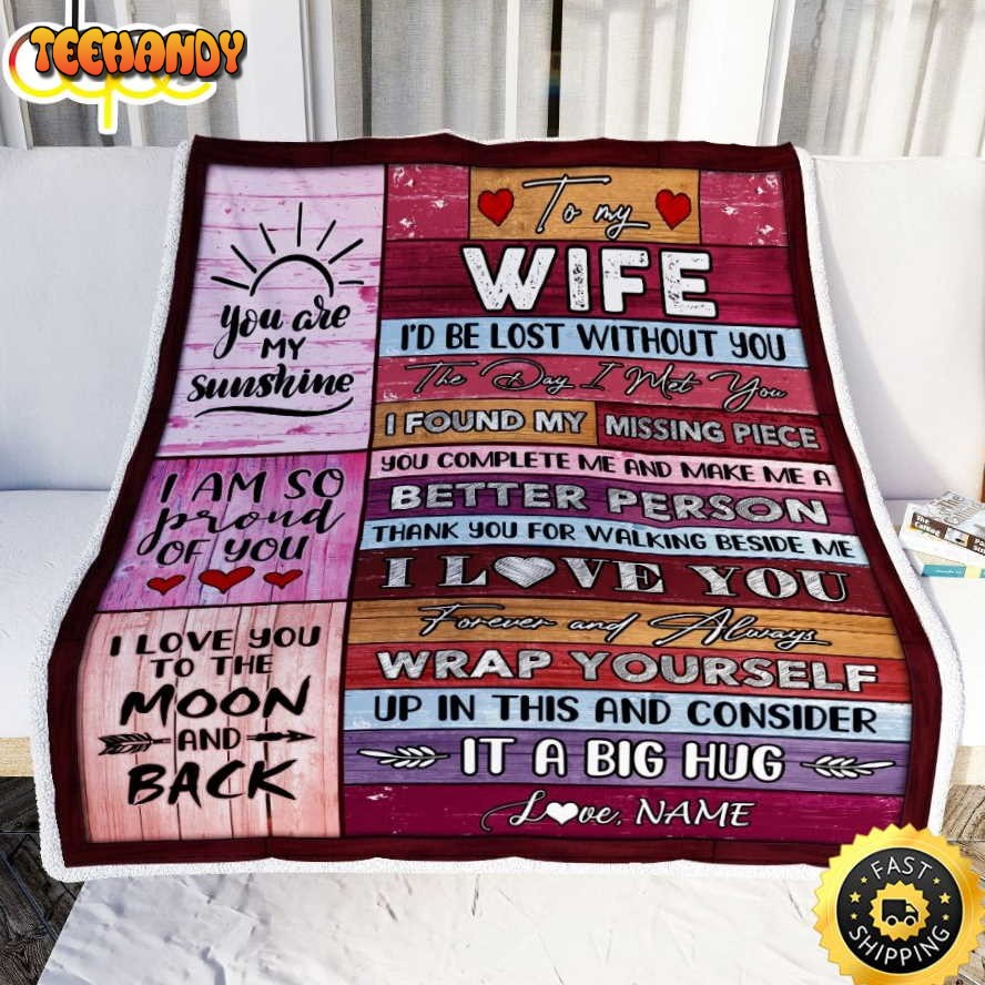 To My Wife  From Husband It A Big Hug Wife Birthday Valentine’s Day Blanket