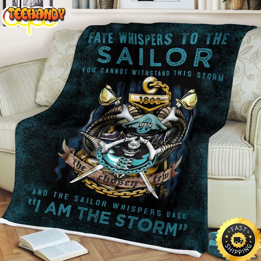 Us Sailor You Cannot Withstand This Storm Fleece Throw Blanket