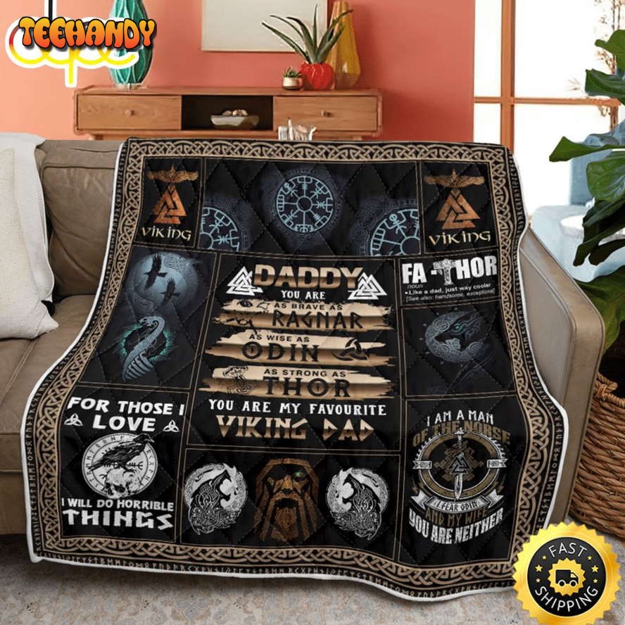 Viking Daddy You Are As Brave As Ragnar Fleece Throw Blanket