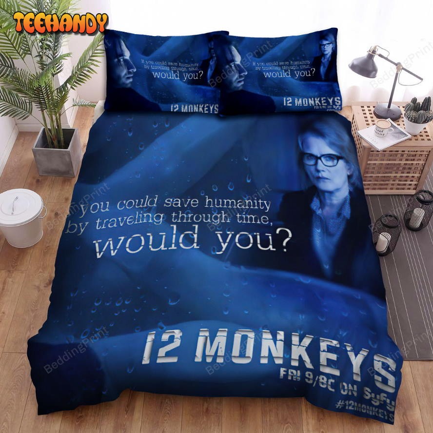 12 Monkeys (2015–2018) If You Could Save Humanity Poster Bedding Sets