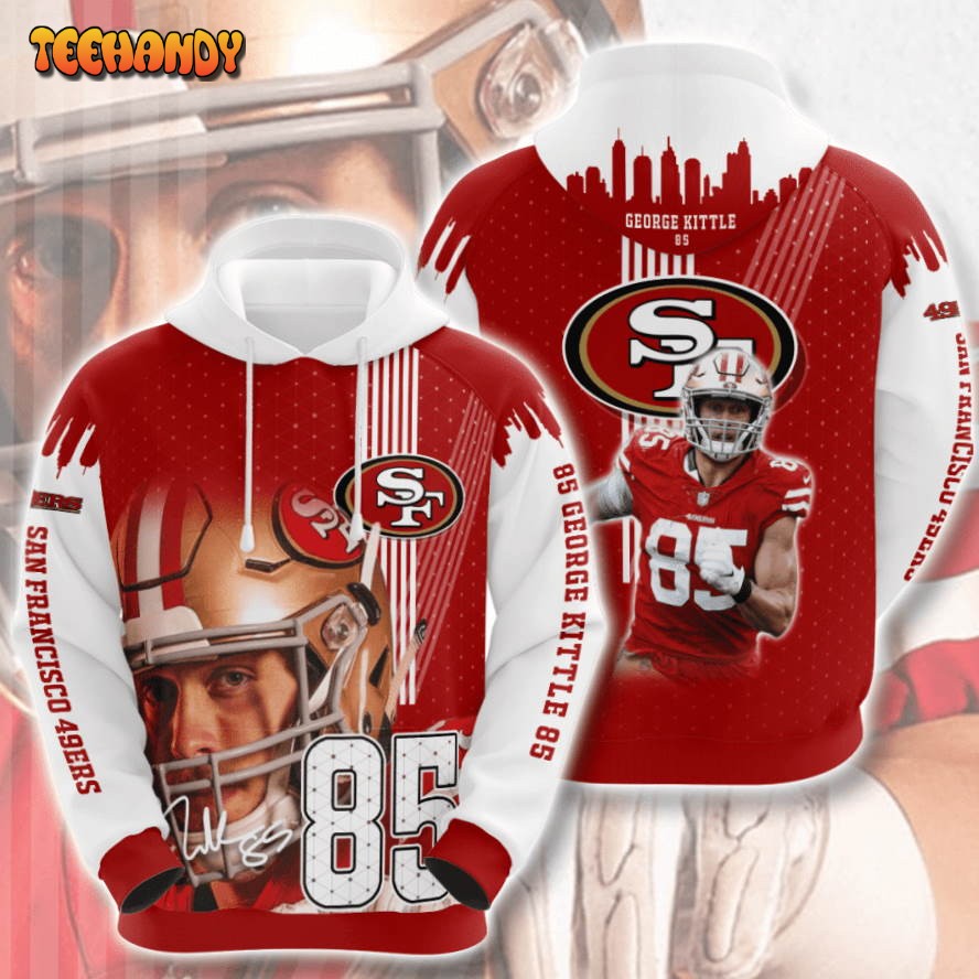 49Ers George Kittle 3D Hoodie For Men For Women All Over Printed Hoodie