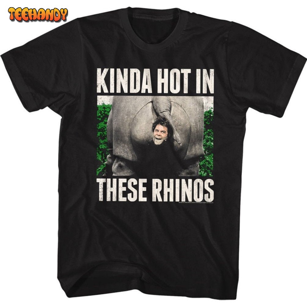 Ace Ventura Kinda Hot In These Rhinos Black Unisex T Shirt