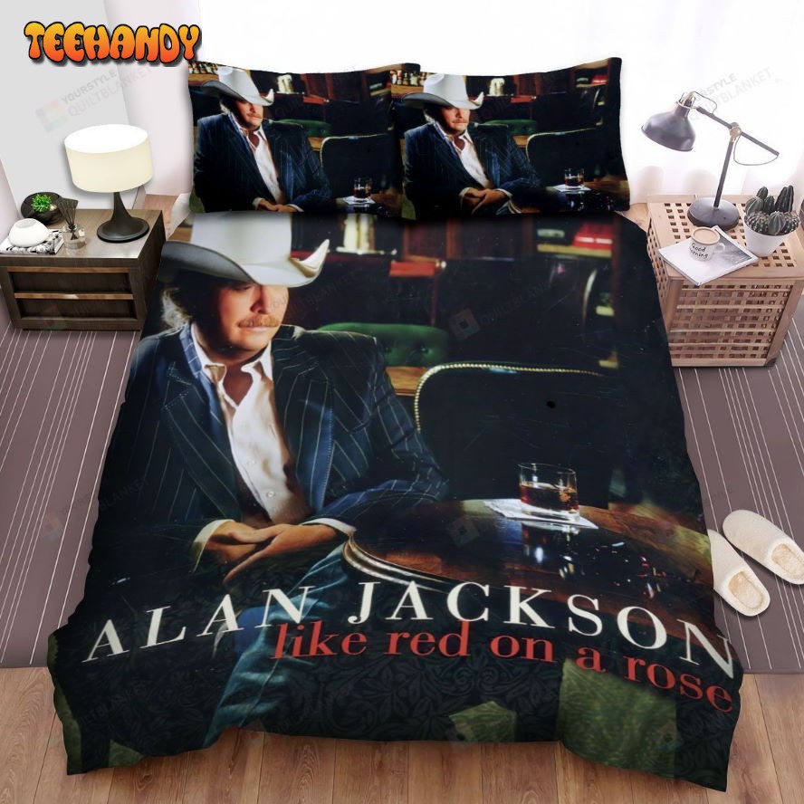 Alan Jackson Like Red On A Rose Album Spread Comforter Bedding Sets