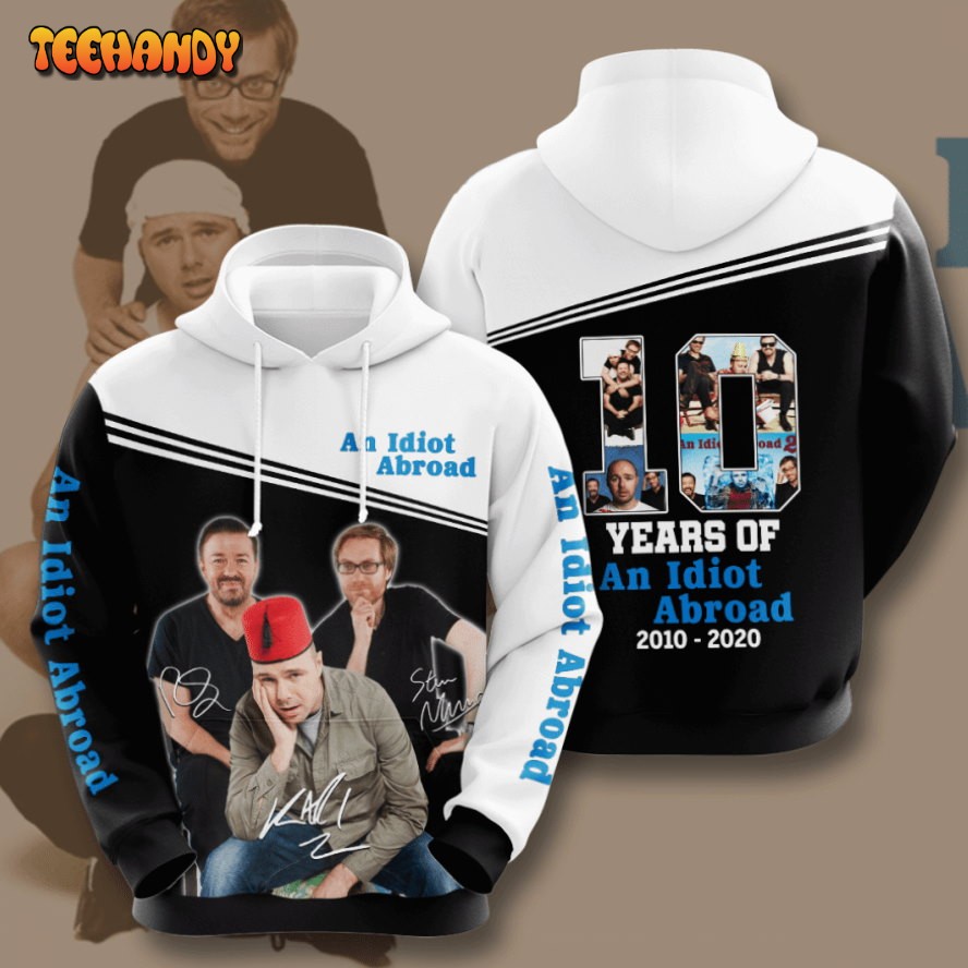 An Idiot Abroad 3D Hoodie