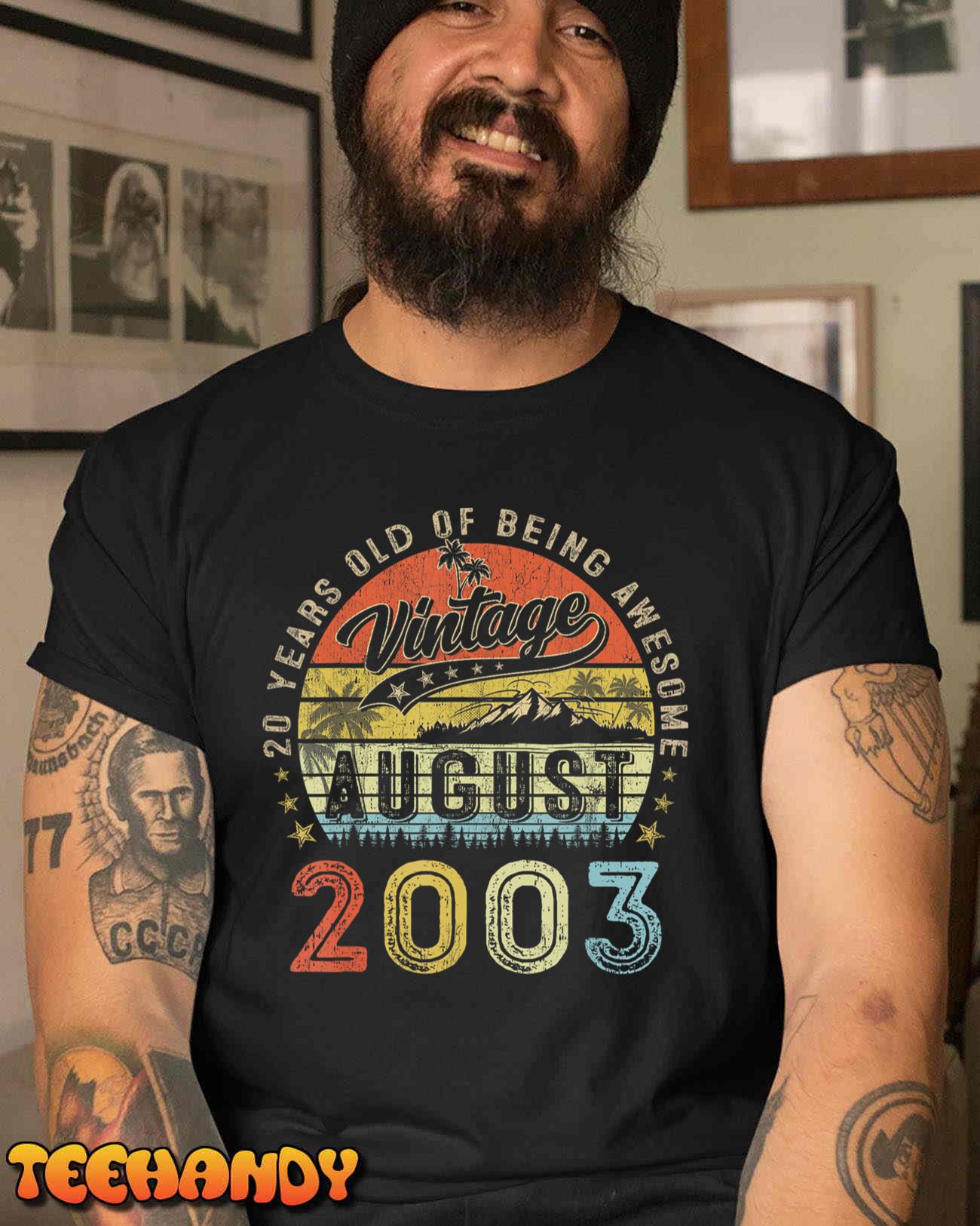 Awesome Since August 2003 Vintage Gift Men 20th Birthday Tee T-Shirt