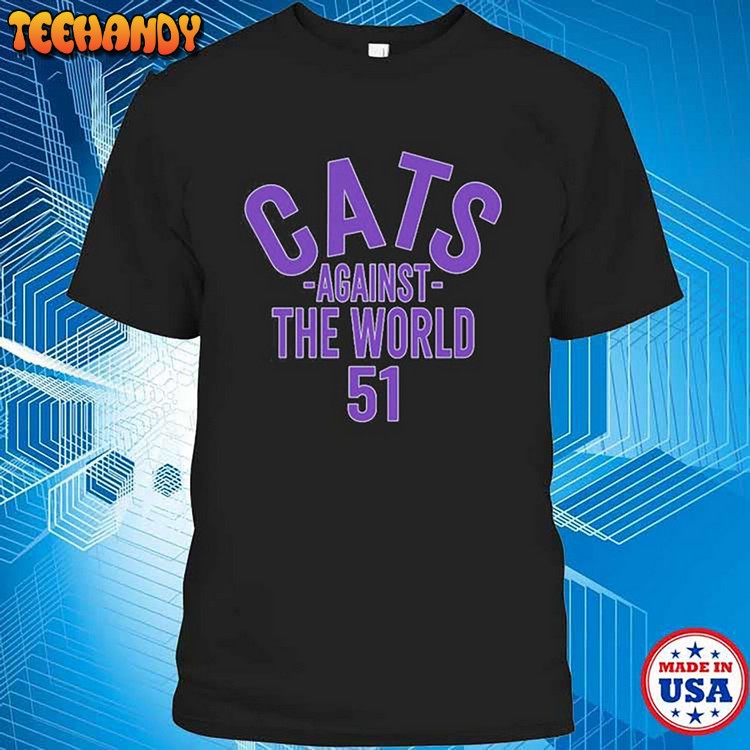 Cats Against The World 51 Shirt , Northwestern Coaches Wear Cats Against The World T Shirts