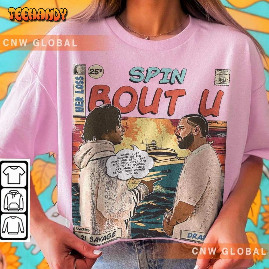 Drake Comic Merch Art Spin Bout U Her Lost Album 21 Savage Concert T Shirt