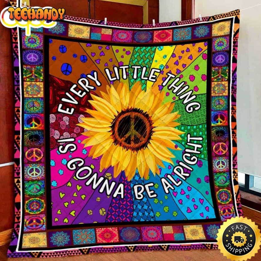 Hippie Sunflower Every Little Thing Gonna Be Alright Hippie Blanket