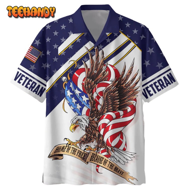 Home Of The Free Because Of The Brave, Army Hawaiian Shirt, Veteran