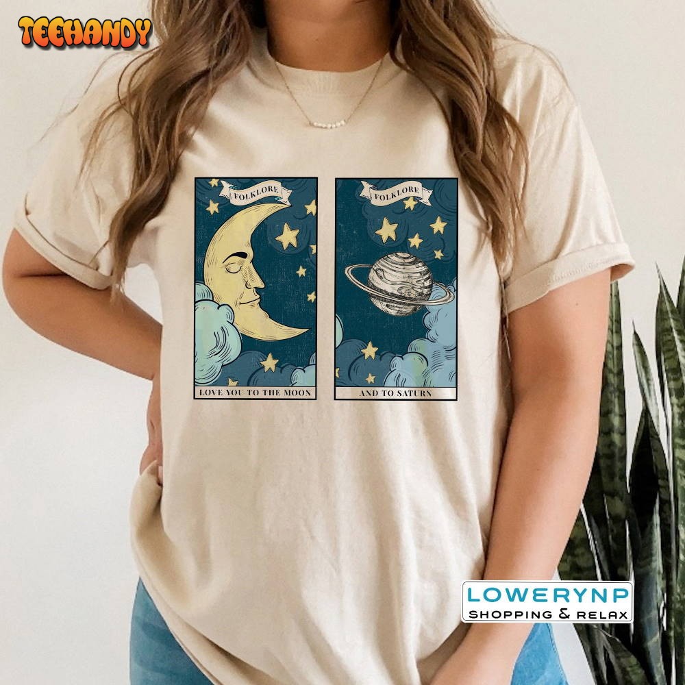 I Love You To The Moon and Saturn T-shirt, Taylor Inspired Shirt