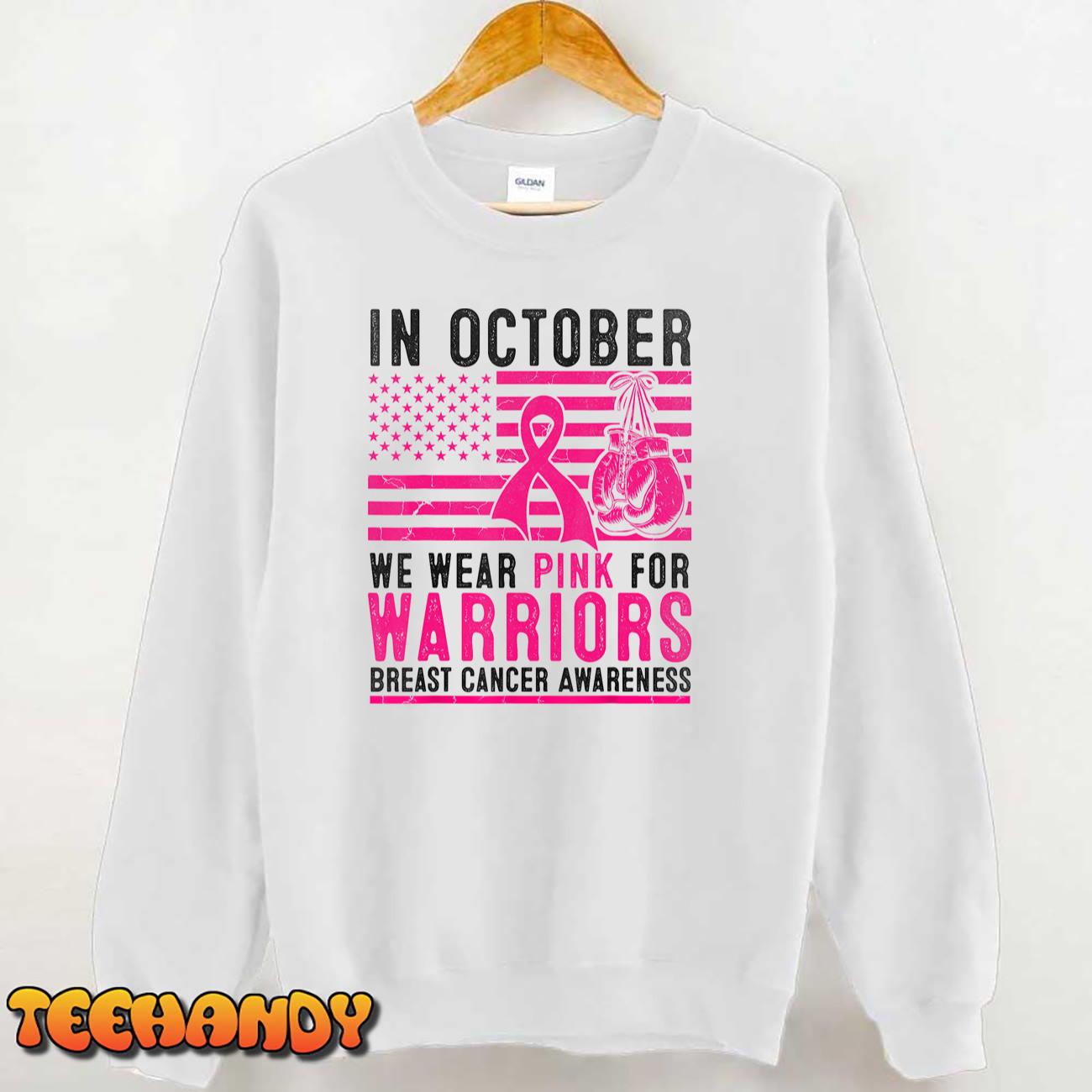 In October Wear Pink Support Warrior Awareness Breast Cancer T-Shirt