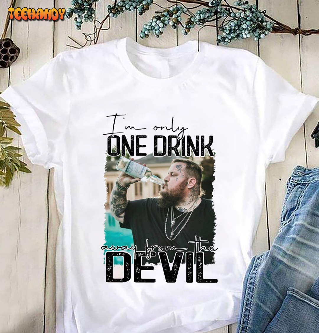 Jelly Roll I’m Only One Drink Away From Devil Shirt