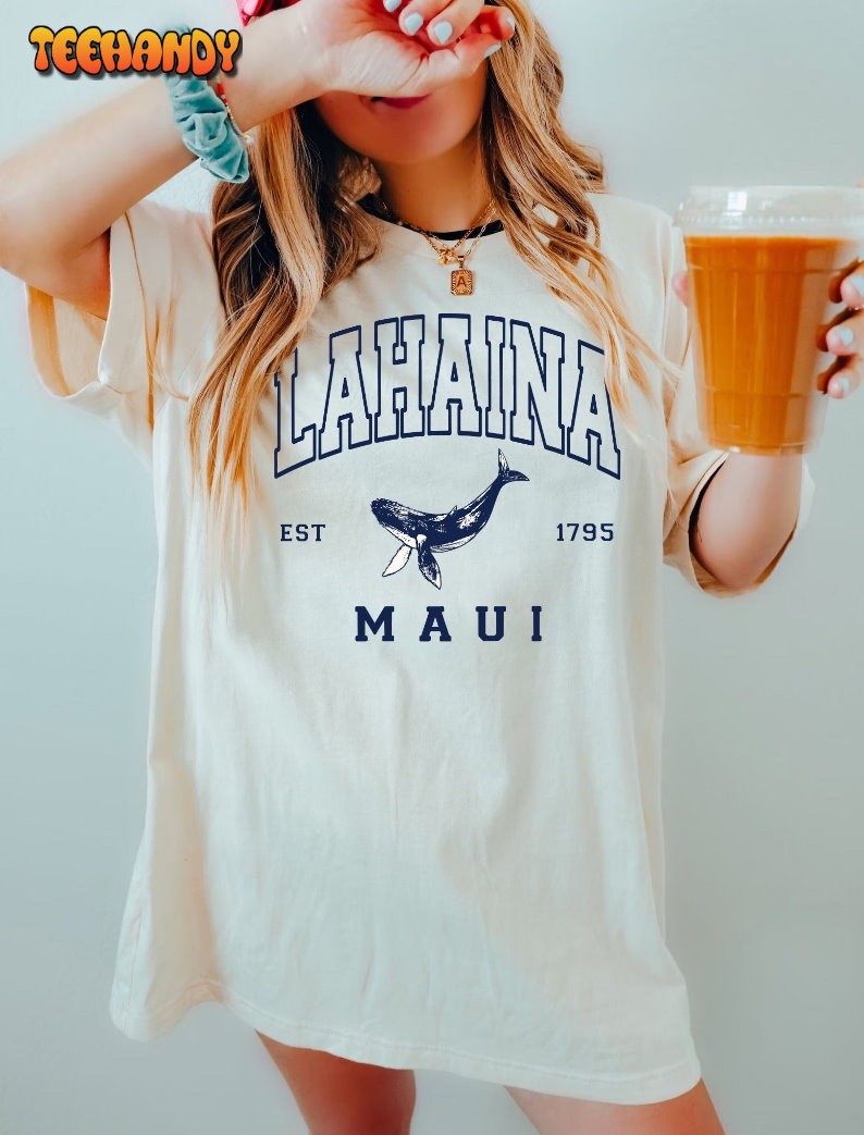 Lahaina Collegiate Shirt, Maui Hawaii Strong Letterman T Shirt