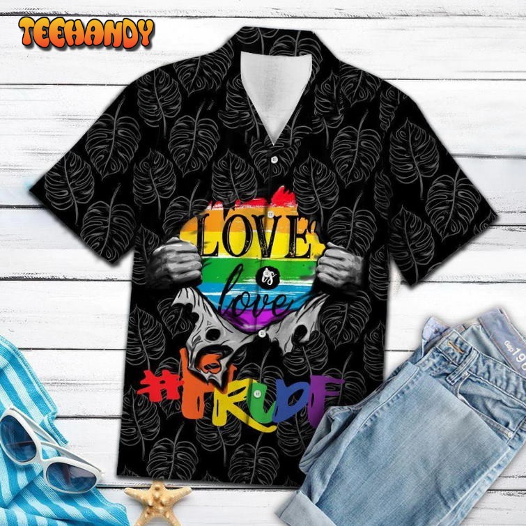 LGBT Hawaii Shirt Love Is Love Inside Black White Leafs Hawiian Aloha Shirt