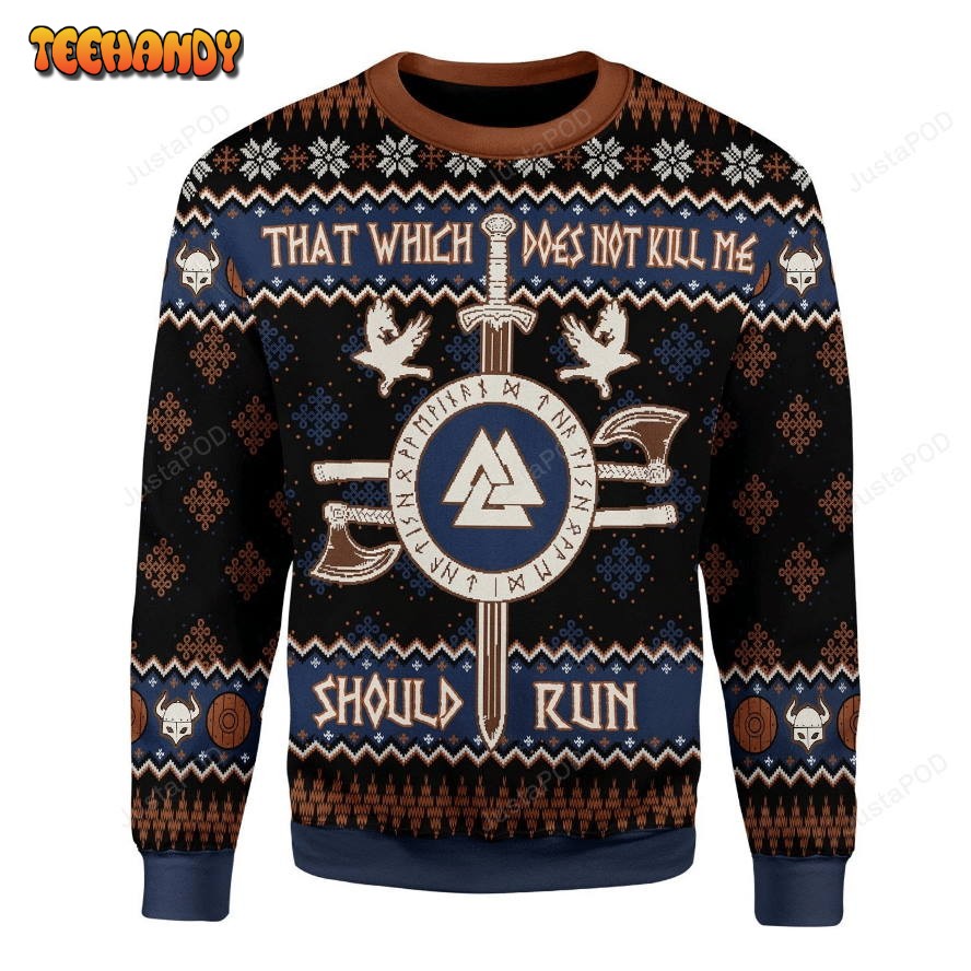 Not Kill Me Should Run Viking Mythology Ugly Christmas Sweater