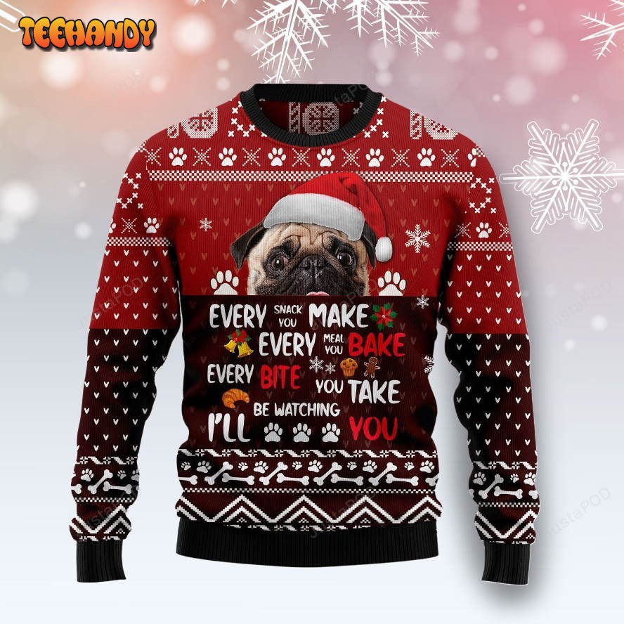 Pug Will Be Watching You Ugly Christmas Sweater, Ugly Sweater