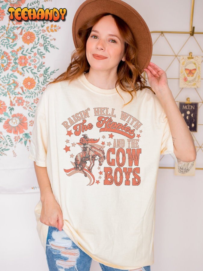 Raisin Hell With The Hippies Tshirt, Comfort Colors Cowboy Shirt