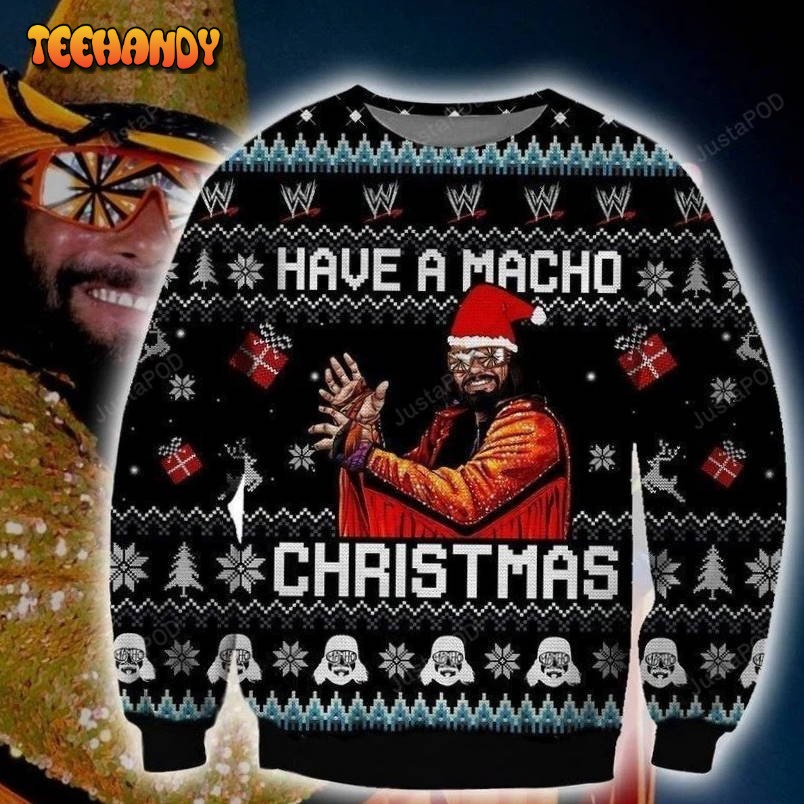 Randy Savage Have A Macho Christmas Ugly Sweater, Ugly Sweater