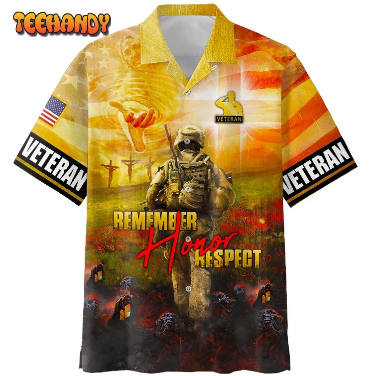 Remember – Honor – Respect Hawaiian Shirt, Veteran Hawaiian Shirt