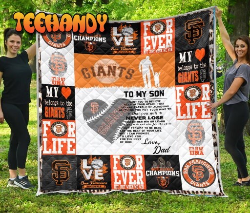 San Francisco Giants Family To My Son 3D Quilt Blanket