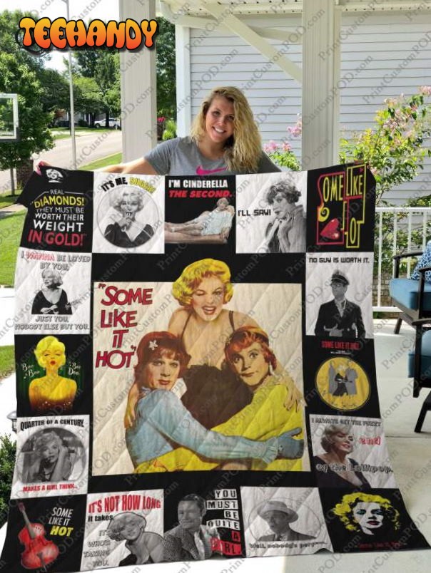 Some Like It Hot 3D Customized Quilt Blanket