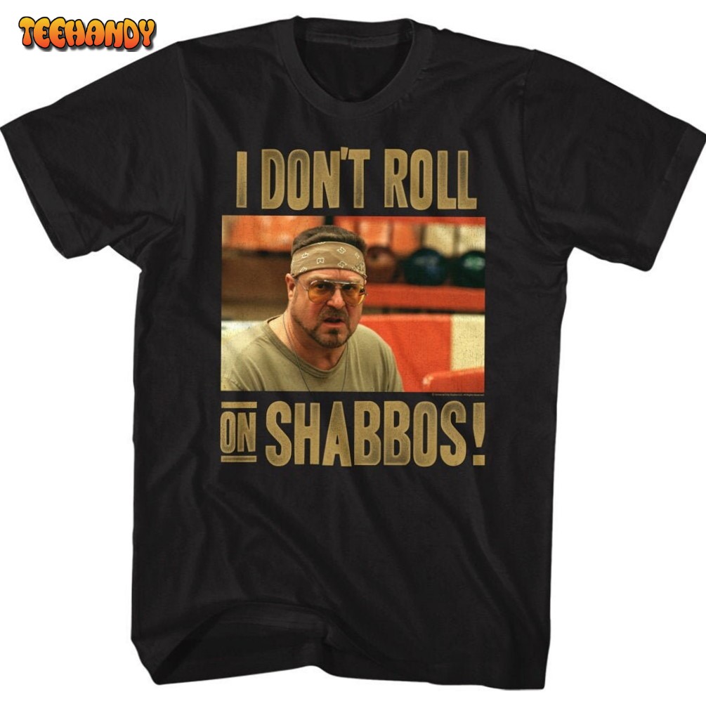 The Big Lebowski I Don’t Roll on Shabbos Black Shirts