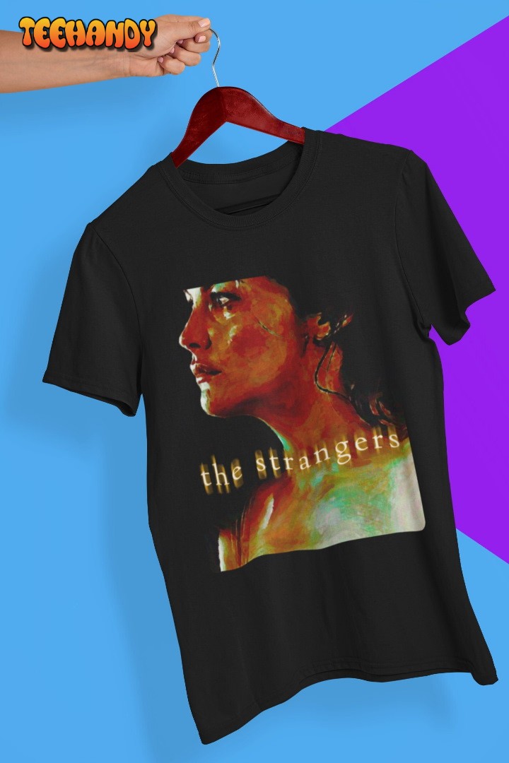 The Strangers Movie Poster Style T Shirt, Gift for Her, Gift for Him