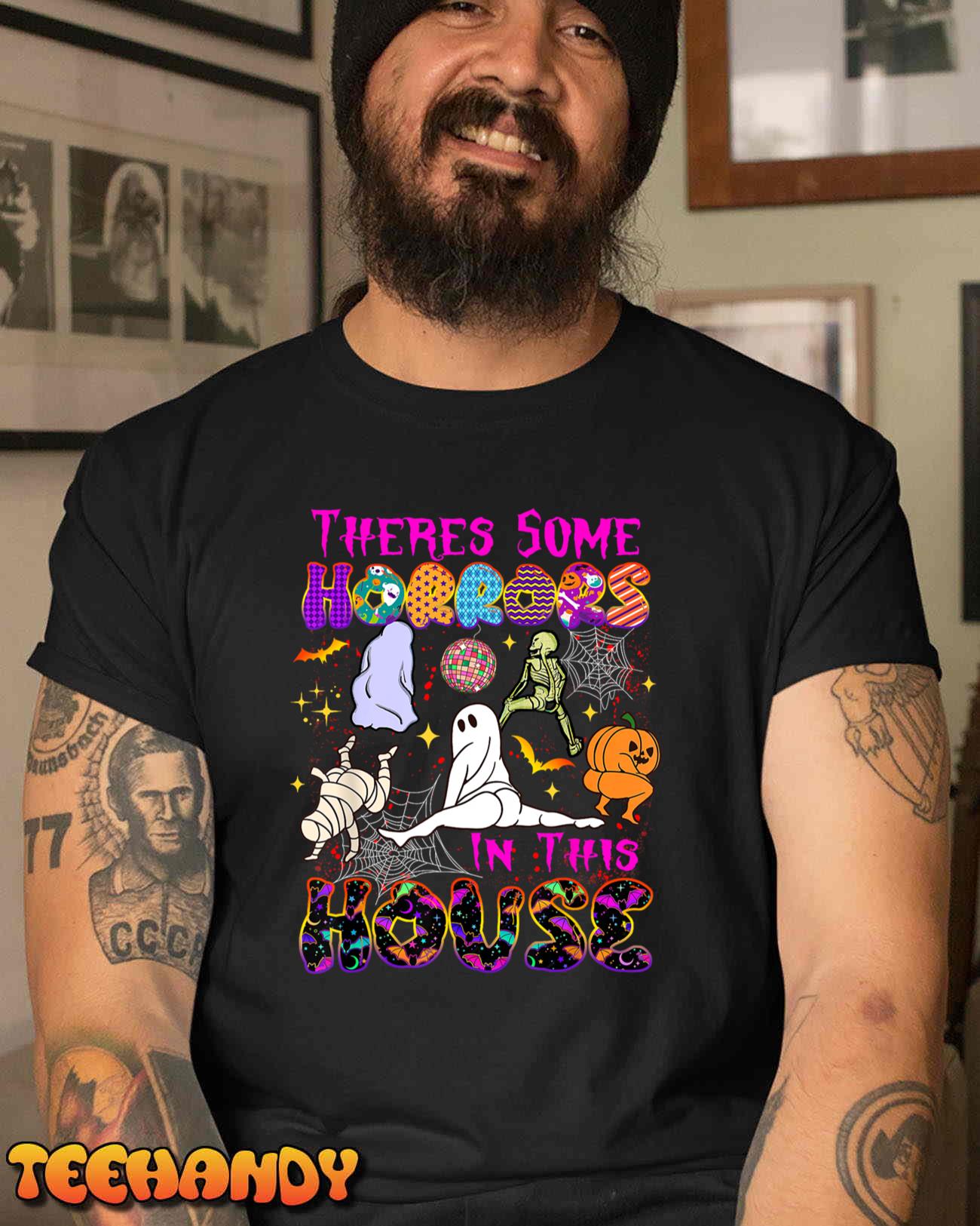 There’s Some Horrors In This House Ghost Pumpkin Halloween T-Shirt