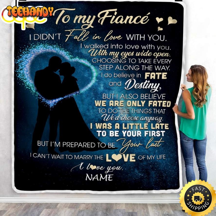 To My Fiance  Fall In Love With You Future Husband Fiance Blanket